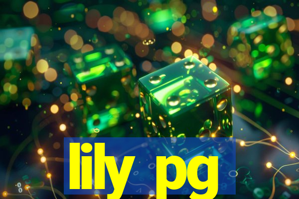 lily pg-bet